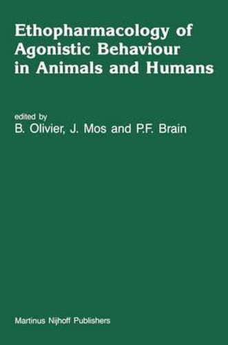 Ethopharmacology of Agonistic Behaviour in Animals and Humans