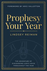 Cover image for Prophesy Your Year