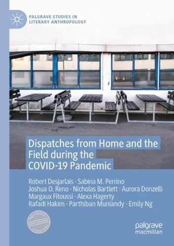 Cover image for Dispatches from Home and the Field during the COVID-19 Pandemic
