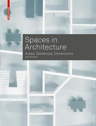 Cover image for Spaces in Architecture: Areas, Distances, Dimensions