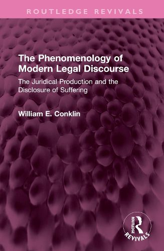 Cover image for The Phenomenology of Modern Legal Discourse