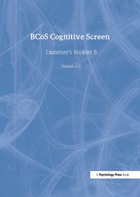 Cover image for BCoS Cognitive Screen: Examiner's Booklet B (Pack of 15)