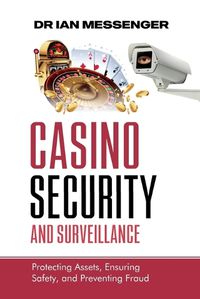 Cover image for Casino Security and Surveillance