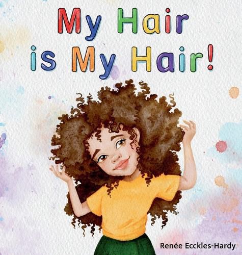 Cover image for My Hair is My Hair!