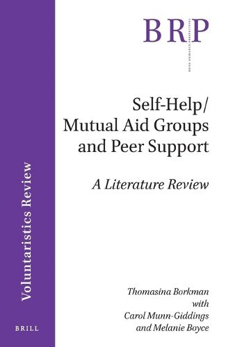 Cover image for Self-Help/Mutual Aid Groups and Peer Support: A Literature Review