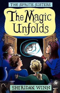 Cover image for The Sprite Sisters: The Magic Unfolds (Vol 2)