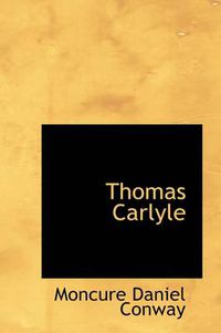 Cover image for Thomas Carlyle