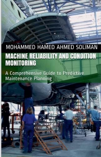 Cover image for Machine Reliability and Condition Monitoring