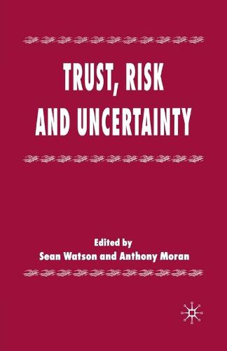 Cover image for Trust, Risk and Uncertainty