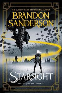 Cover image for Starsight: The Second Skyward Novel
