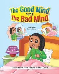 Cover image for The Good Mind VS The Bad Mind