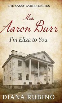 Cover image for Mrs. Aaron Burr