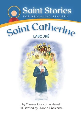 Cover image for Saint Stories for Beginning Readers Saint Catherine Laboure