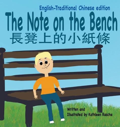 Cover image for The Note on the Bench - English/Traditional Chinese edition