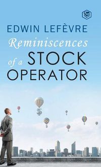 Cover image for Reminiscences of a Stock Operator