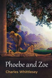 Cover image for Phoebe and Zoe