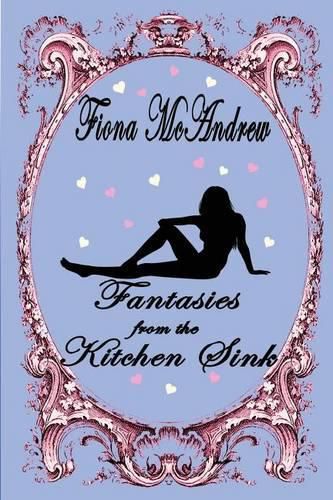 Cover image for Fantasies From The Kitchen Sink