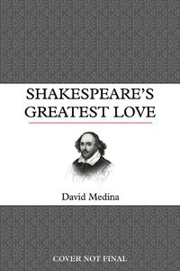 Cover image for Shakespeare's Greatest Love