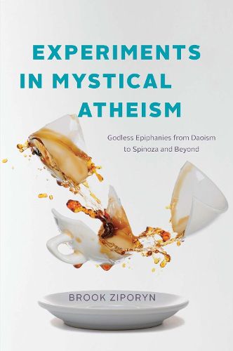 Cover image for Experiments in Mystical Atheism