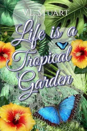 Cover image for Life is a Tropical Garden