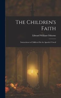 Cover image for The Children's Faith