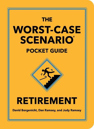 Cover image for The Worst-Case Scenario Pocket Guide: Retirement