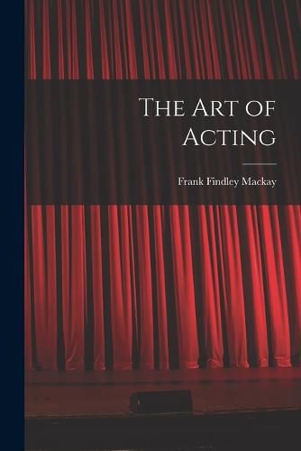 Cover image for The Art of Acting