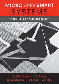 Cover image for Micro and Smart Systems: Technology and Modeling