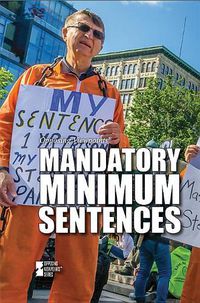 Cover image for Mandatory Minimum Sentences