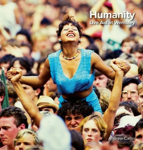 Cover image for Humanity - Live Aid at Wembley 1985