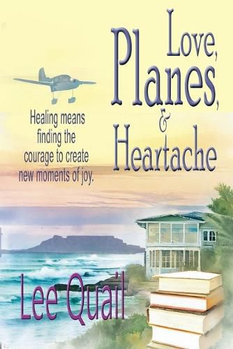 Cover image for Love, Planes, & Heartache