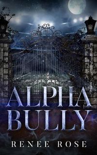 Cover image for Alpha Bully