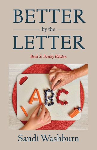 Cover image for Better By The Letter: Family Edition