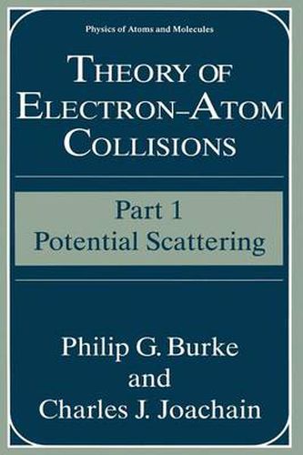 Theory of Electron-Atom Collisions: Part 1: Potential Scattering