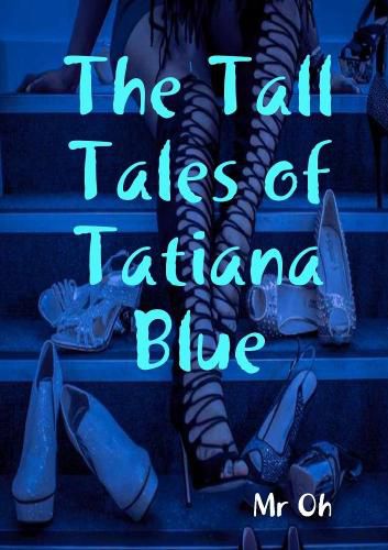 Cover image for The Tall Tales of Tatiana Blue