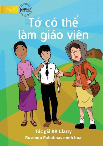 Cover image for I Can Be A Teacher - Tớ co thể lam giao vien