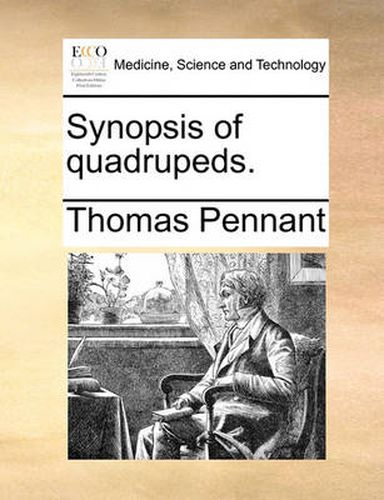 Cover image for Synopsis of Quadrupeds.