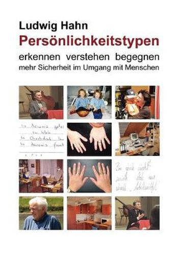 Cover image for Persoenlichkeitstypen: erkennen verstehen begegnen - mehr Sicherheit im Umgang mit Menschen