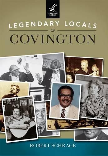 Cover image for Legendary Locals of Covington