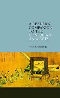 Cover image for A Reader's Companion to the Confucian Analects