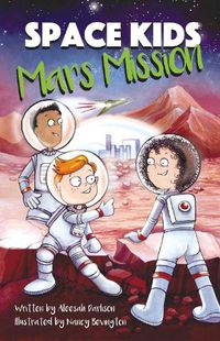 Cover image for Space Kids: Mars Mission