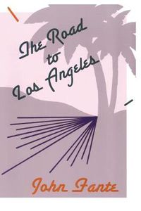 Cover image for The Road to Los Angeles