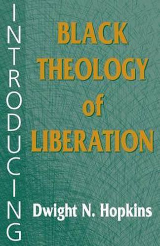 Cover image for Introducing Black Theology of Liberation