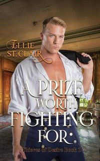 Cover image for A Prize Worth Fighting For: A Historical Regency Romance