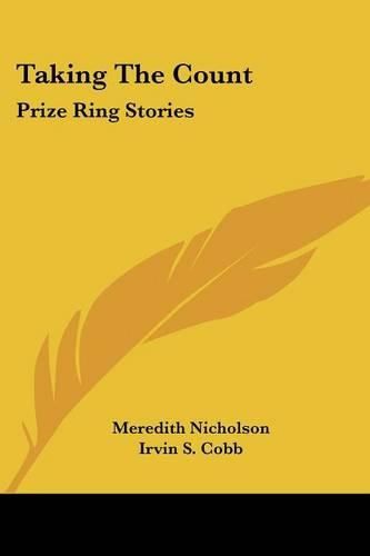 Cover image for Taking the Count: Prize Ring Stories