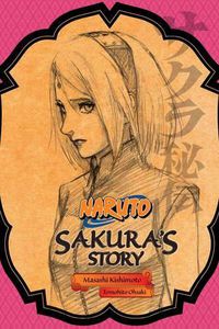 Cover image for Naruto: Sakura's Story--Love Riding on the Spring Breeze