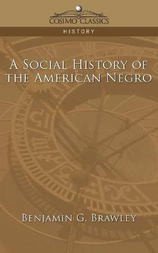 Cover image for A Social History of the American Negro