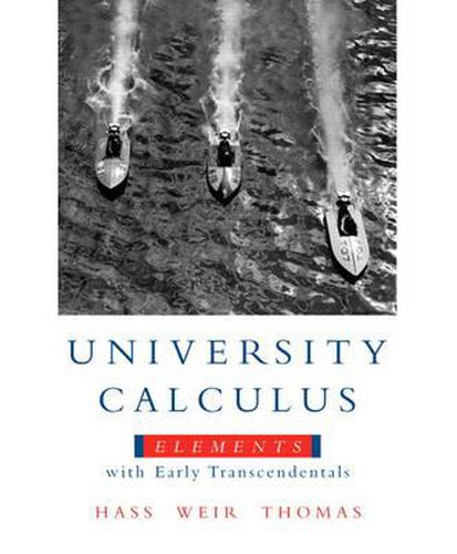 University Calculus: Elements with Early Transcendentals