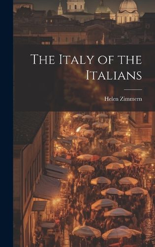 Cover image for The Italy of the Italians