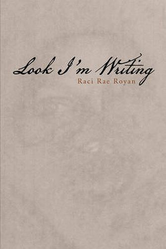 Cover image for Look I'm Writing